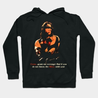 Conan the Barbarian Movie Quote Hoodie